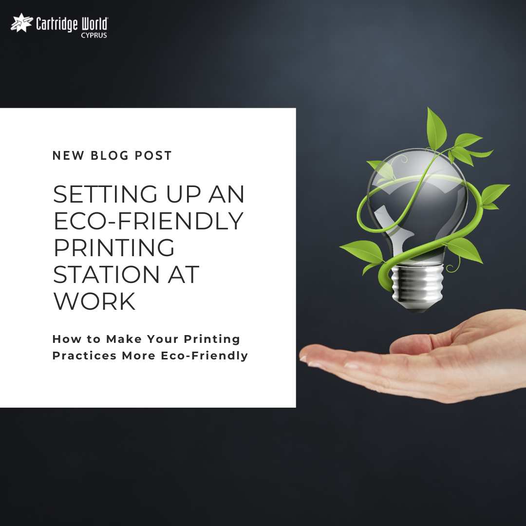 HOW CAN YOU SET UP AN ECO-FRIENDLY PRINTING STATION AT WORK?