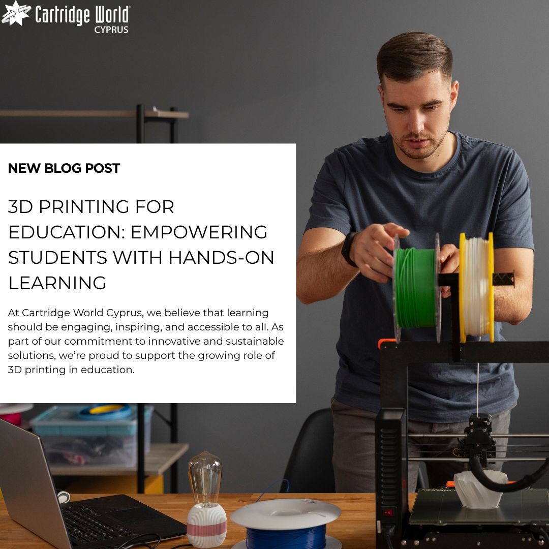 3D PRINTING FOR EDUCATION: EMPOWERING STUDENTS WITH HANDS-ON LEARNING