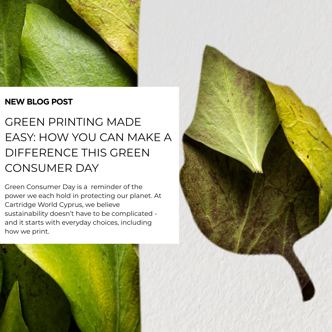 GREEN PRINTING MADE EASY: HOW YOU CAN MAKE A DIFFERENCE THIS GREEN CONSUMER DAY