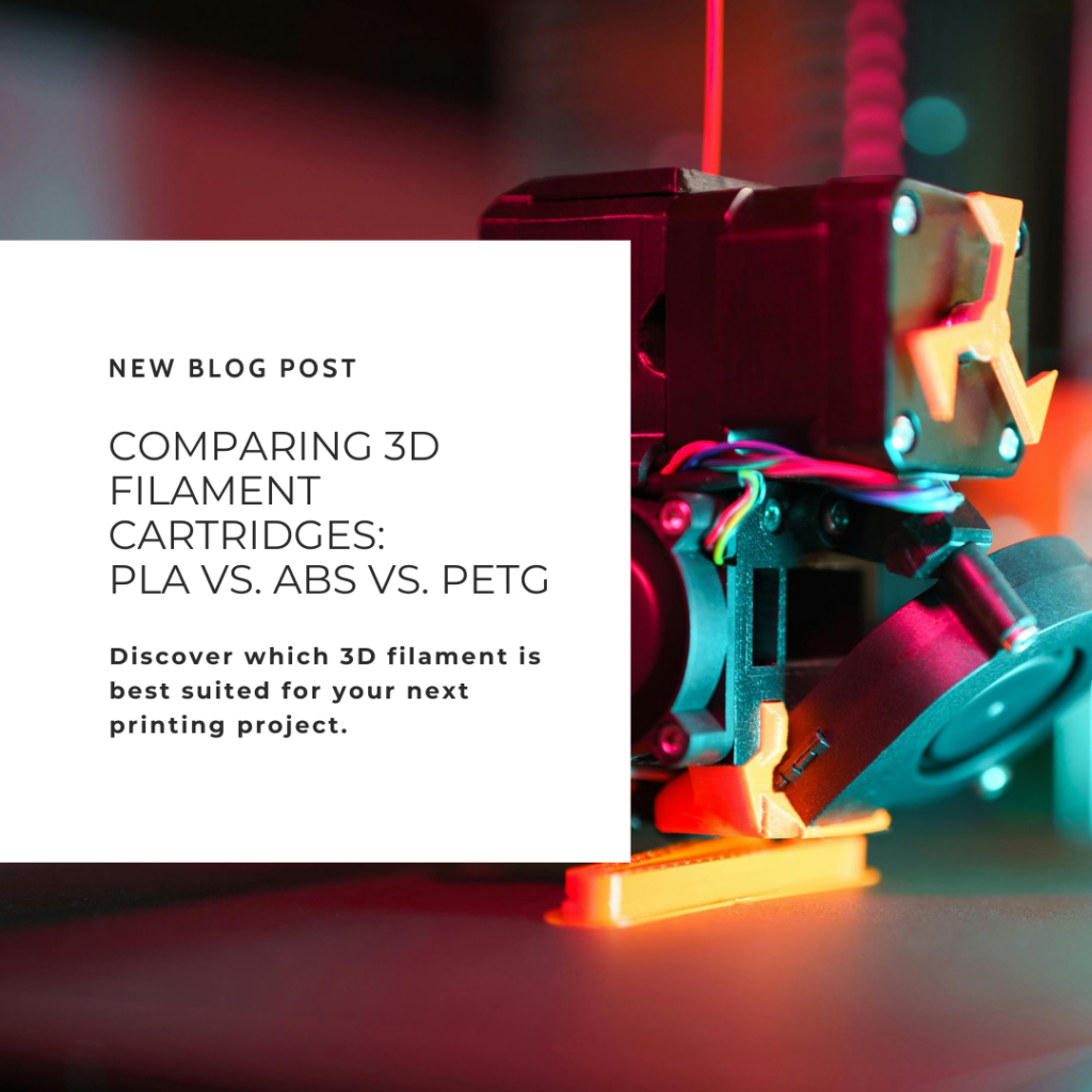 Comparing 3D Filament Cartridges: PLA vs. ABS vs. PETG
